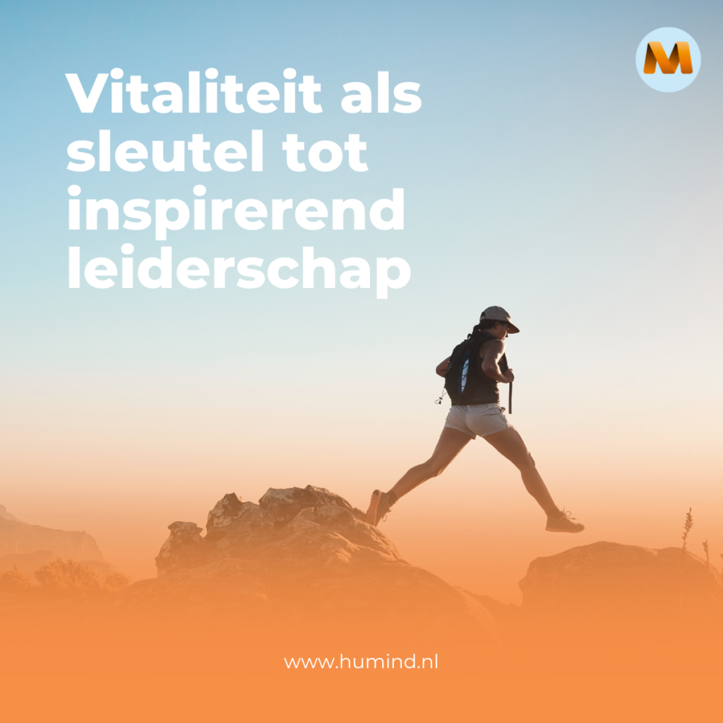 Vitaliteit als sleutel tot inspirerend leiderschap