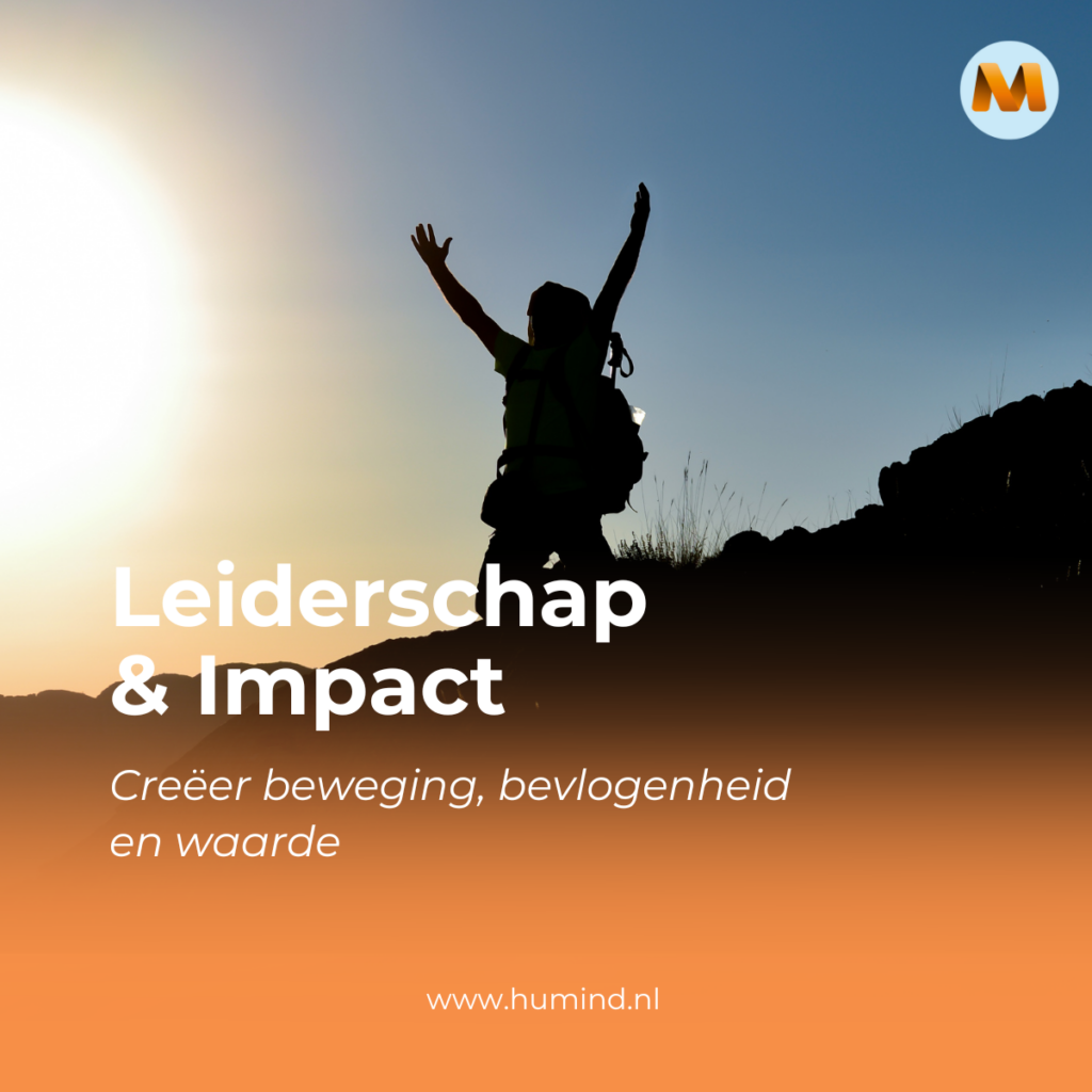 Leiderschap & Impact: Creëer beweging, bevlogenheid en waarde