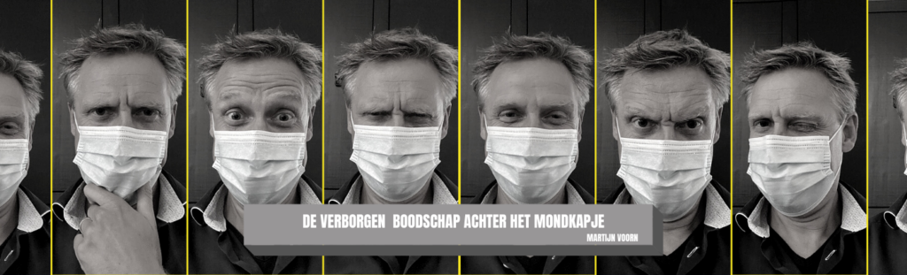 De verborgen boodschap achter het mondkapje
